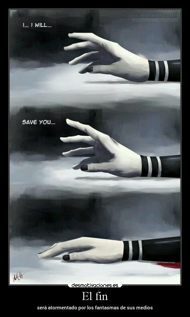 El fin - será atormentado por los fantasmas de sus medios