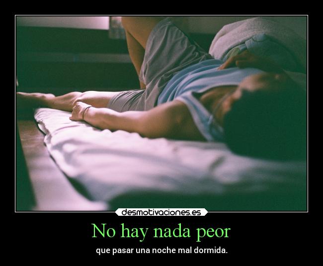 No hay nada peor - 