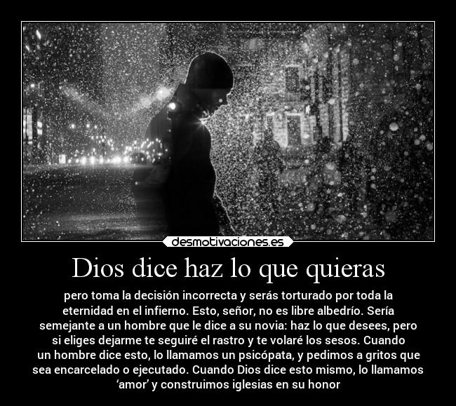 Dios dice haz lo que quieras -