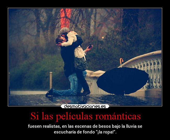Si las películas románticas - 