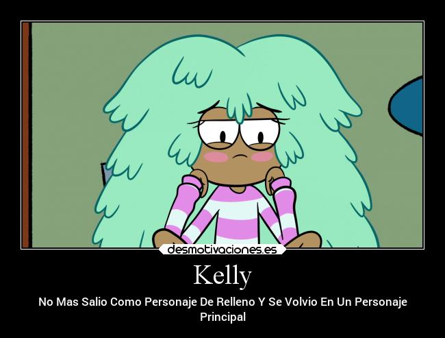 Kelly -