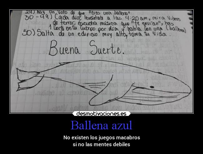 Ballena azul - No existen los juegos macabros
si no las mentes debiles