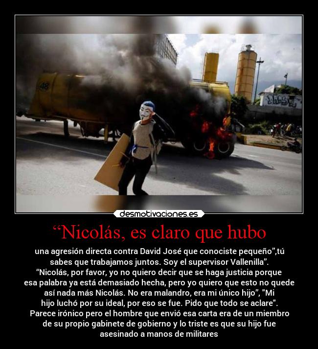 “Nicolás, es claro que hubo -