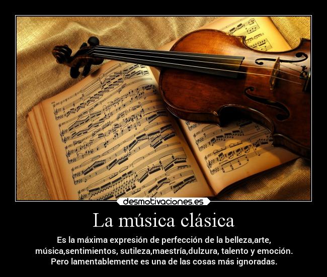 carteles musica arte expresion perfeccion belleza sentimientod emocion maestria talento desmotivaciones