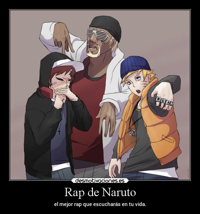 Rap de Naruto - el mejor rap que escucharás en tu vida.