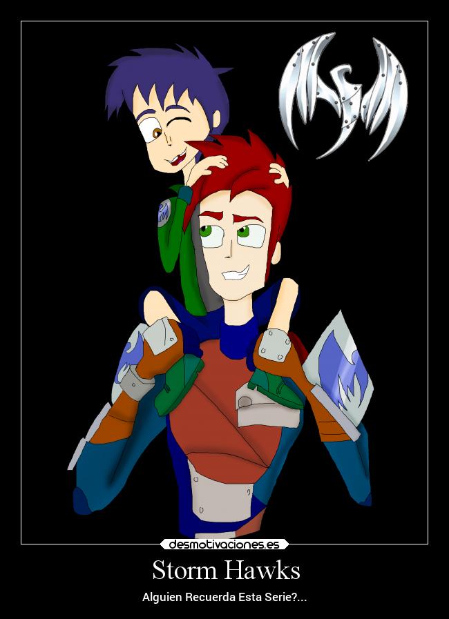 Storm Hawks - Alguien Recuerda Esta Serie?...