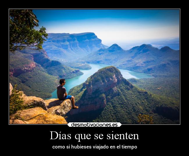 Días que se sienten -