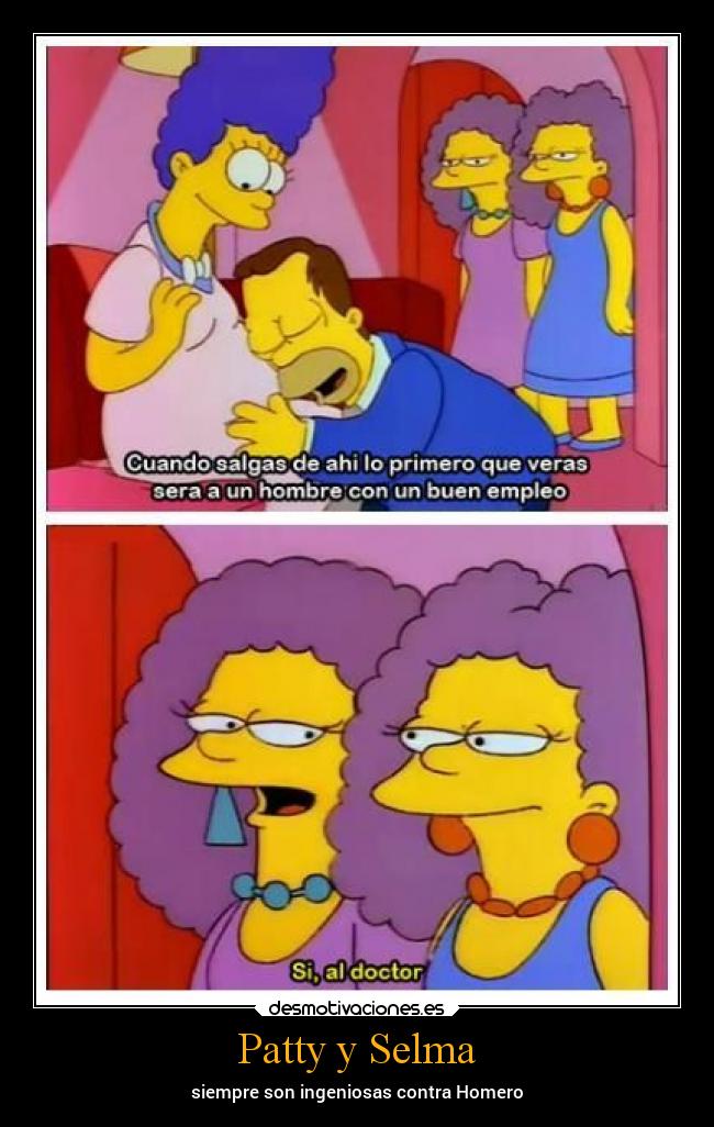 Patty y Selma - siempre son ingeniosas contra Homero