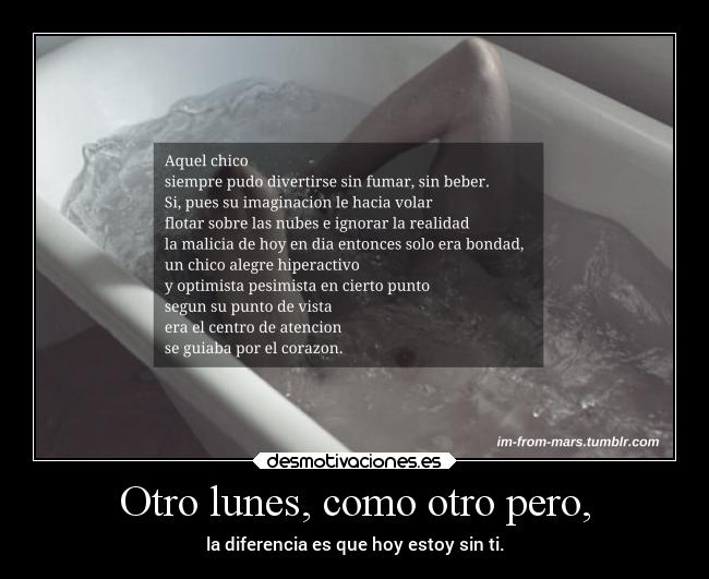 Otro lunes, como otro pero, - 