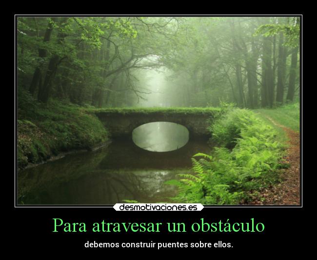 carteles vida frases puentes conciencia propia chopper igbt lossupervivientes desmotivaciones