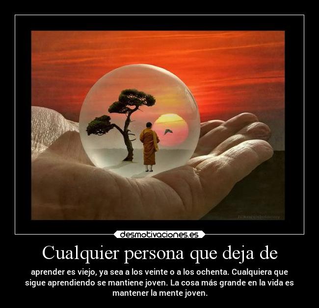 Cualquier persona que deja de -