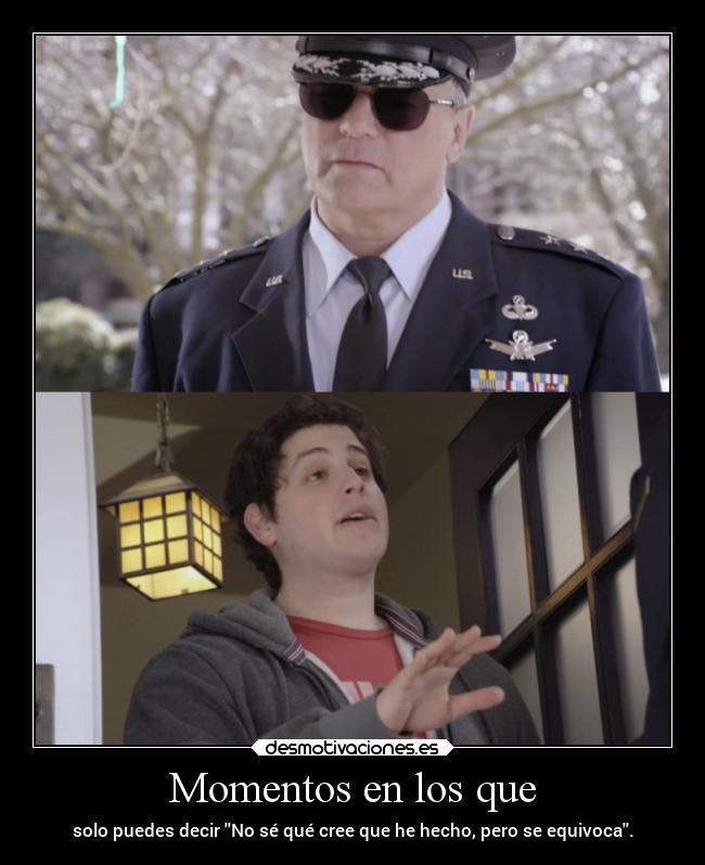 Momentos en los que -