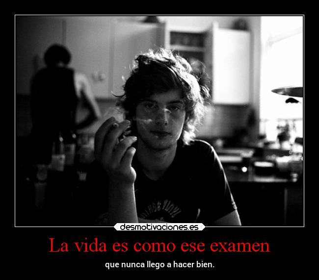 carteles vida pensamientos bbjdfs desdeunrincondeestemundoquesecaeapedazos desmotivaciones