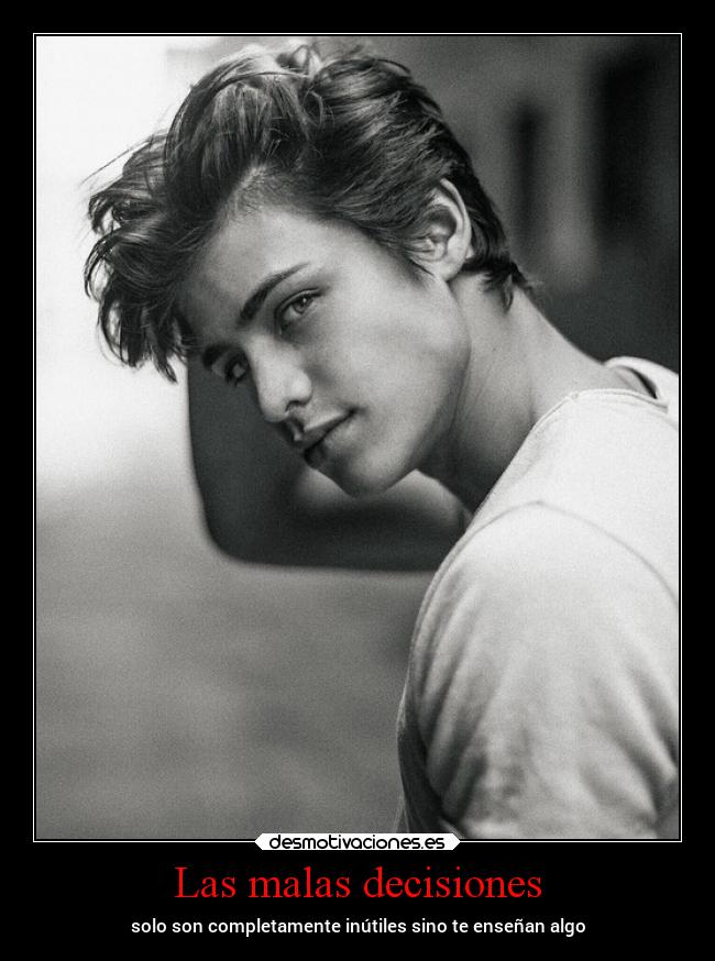 Las malas decisiones - 