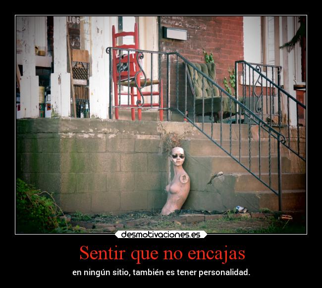 Sentir que no encajas -