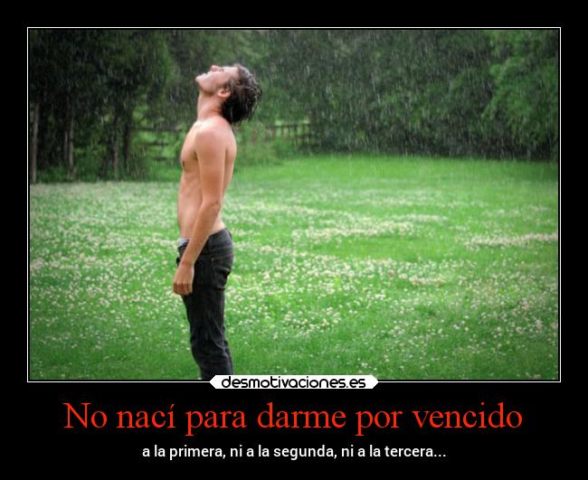 No nací para darme por vencido - 
