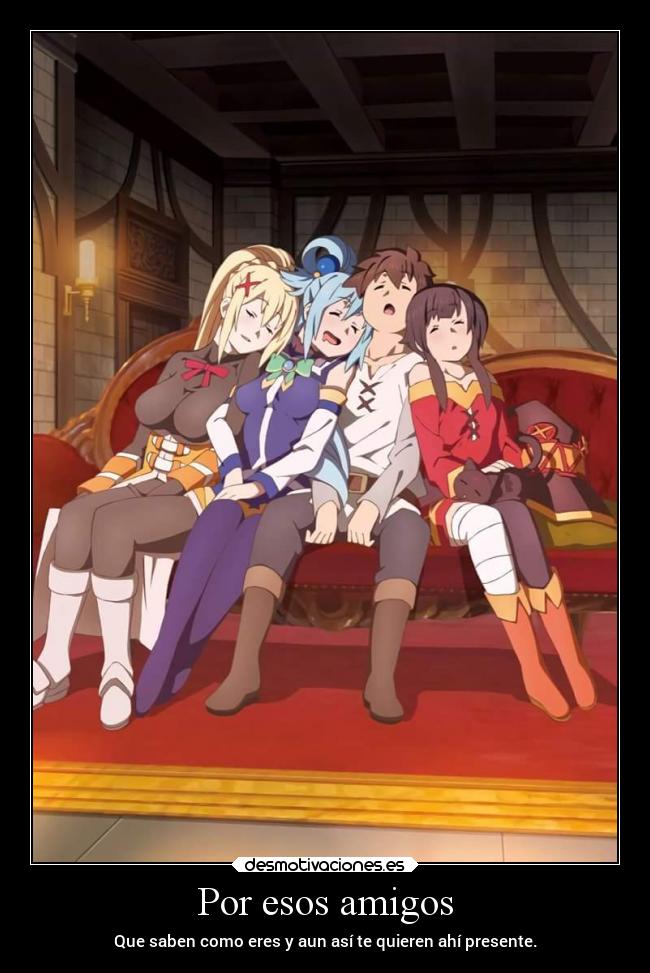 Por esos amigos - 