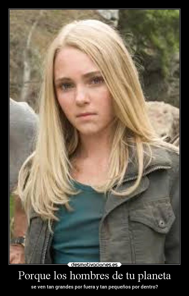 Porque los hombres de tu planeta - se ven tan grandes por fuera y tan pequeños por dentro?