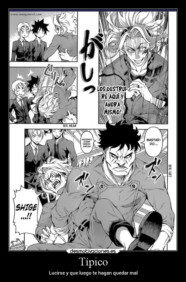 Típico - Lucirse y que luego te hagan quedar mal