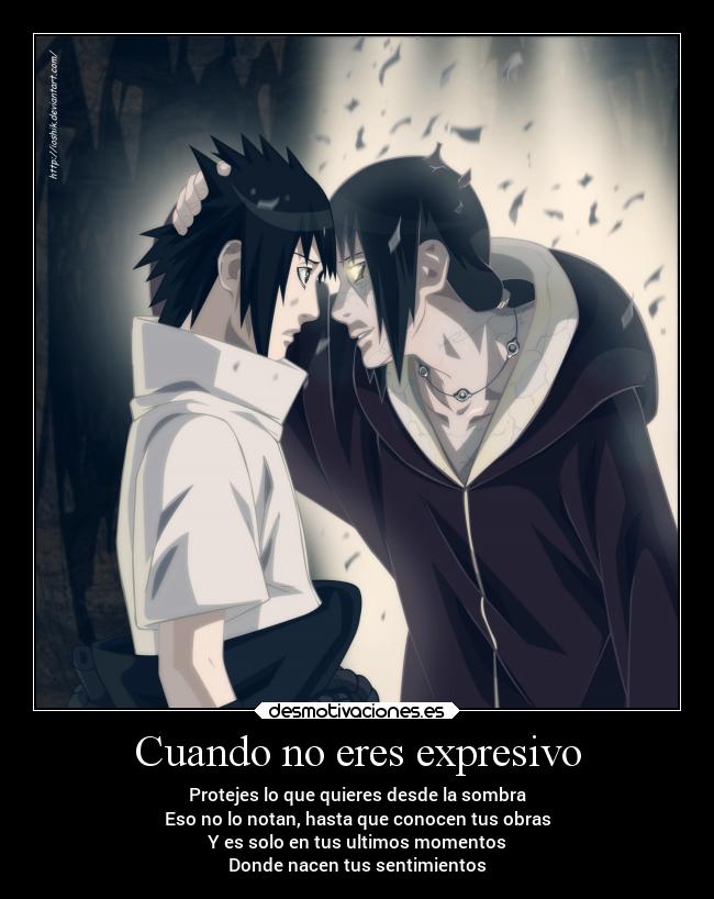 Cuando no eres expresivo - Protejes lo que quieres desde la sombra
Eso no lo notan, hasta que conocen tus obras
Y es solo en tus ultimos momentos
Donde nacen tus sentimientos