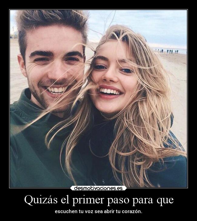 Quizás el primer paso para que - 