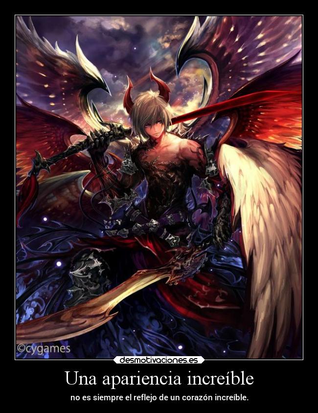 Una apariencia increíble - no es siempre el reflejo de un corazón increíble.