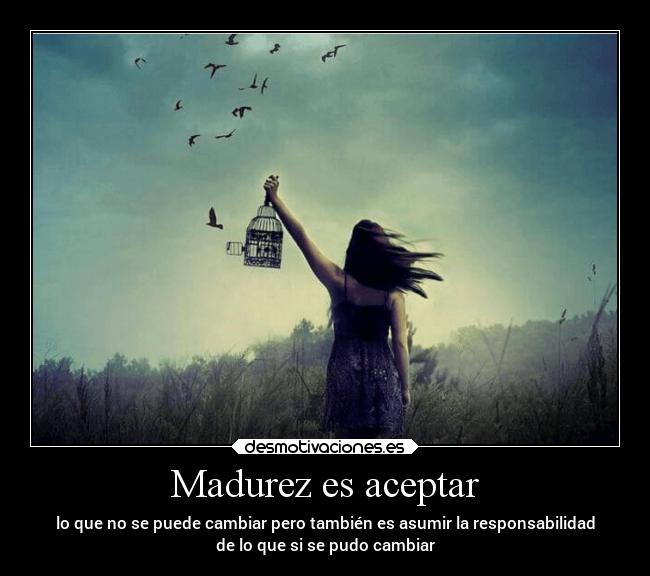 carteles desmotivaciones madurar problemas desmotivaciones