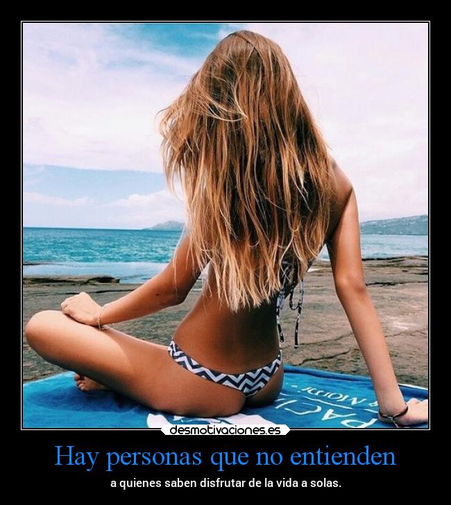 Hay personas que no entienden -