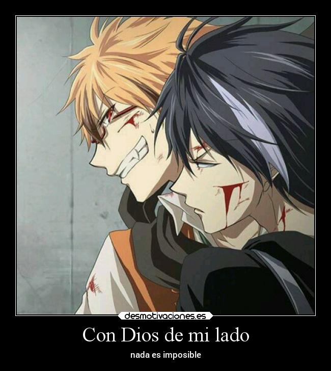 carteles dios anime dios imposible amistad amigos lado milagro desmotivaciones