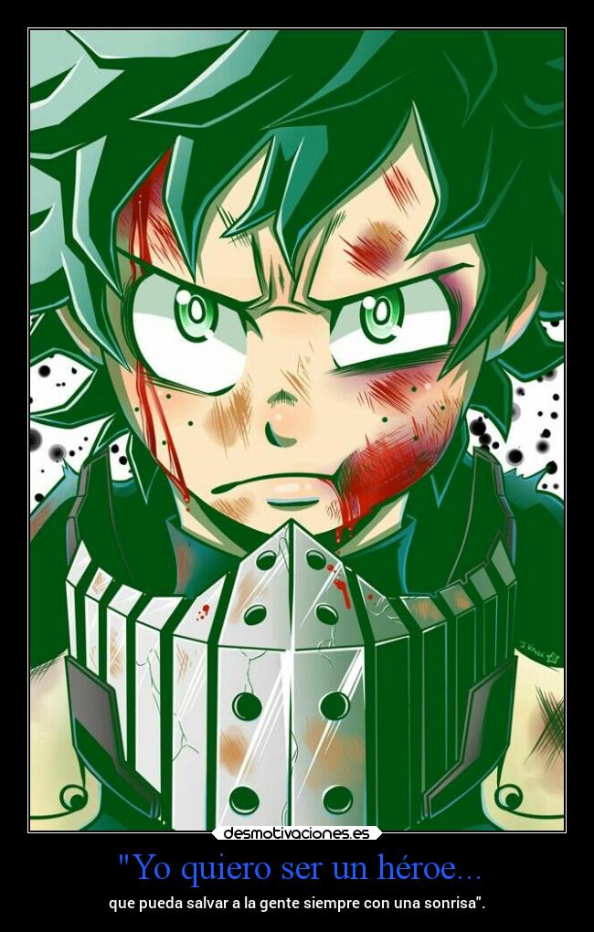 Yo quiero ser un héroe... -