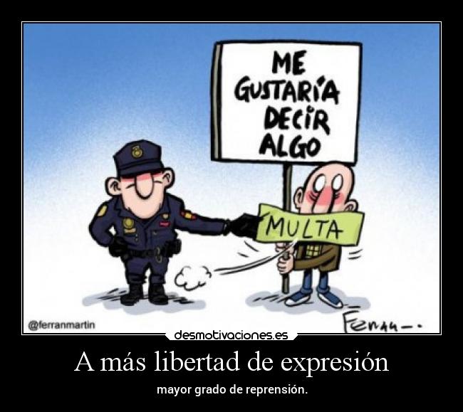 A más libertad de expresión - 
