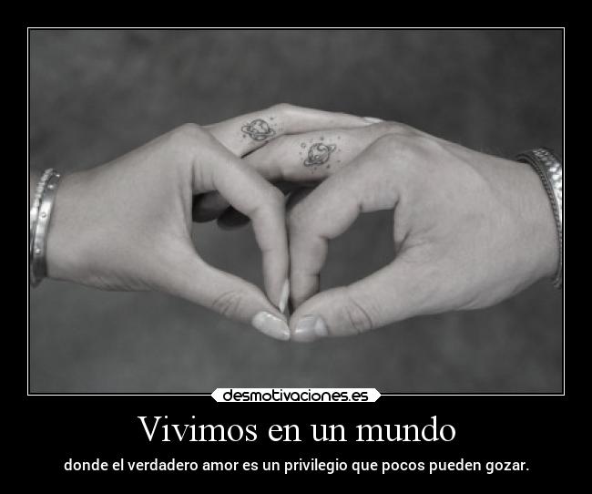 Vivimos en un mundo -