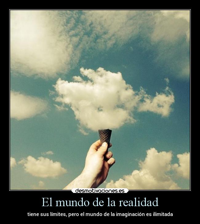 El mundo de la realidad - 