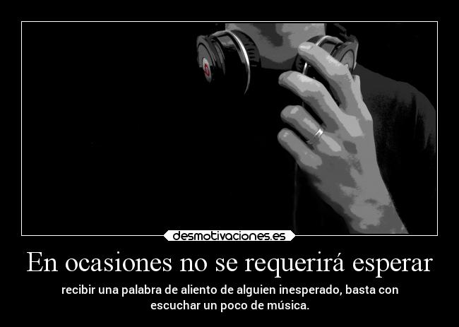 En ocasiones no se requerirá esperar -