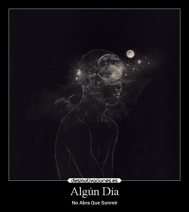 Algún Día - No Abra Que Sonreír