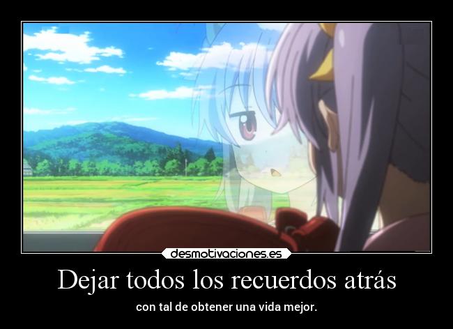carteles recuerdos vida anime recuerdos pasado futuro progresar doni desmotivaciones