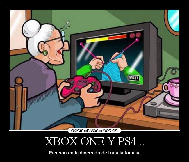 XBOX ONE Y PS4... - Piensan en la diversión de toda la familia.