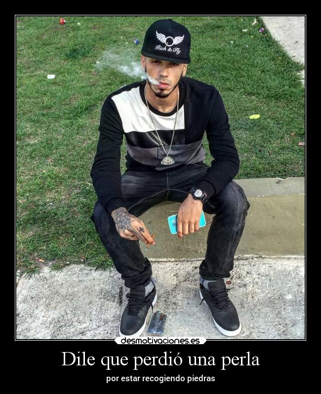 Dile que perdió una perla - 
