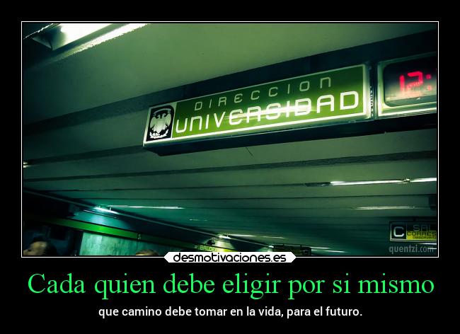 carteles vida frases destino direccion universidad alex vazquez999 eternalblue desmotivaciones
