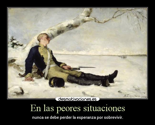 En las peores situaciones - 