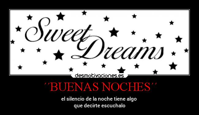 carteles vida frases buenas noches locosdeamor desmounidos losanonimos desmotivaciones