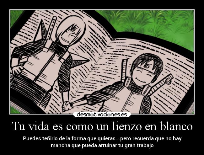 carteles vida vida naruto sai progresar futuro desmotivaciones