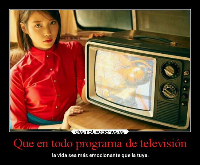 carteles vida pensamientos emocion television projectd desmotivaciones