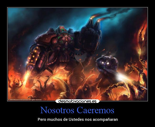 Nosotros Caeremos - Pero muchos de Ustedes nos acompañaran