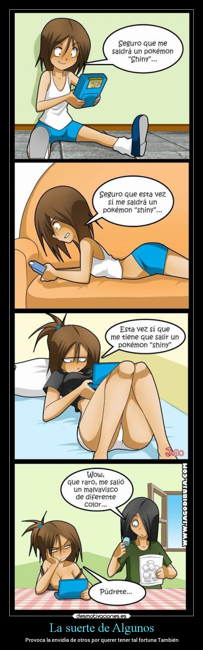 La suerte de Algunos - Provoca la envidia de otros por querer tener tal fortuna También