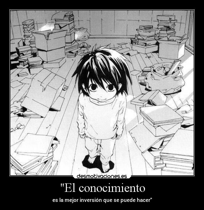 El conocimiento - es la mejor inversión que se puede hacer