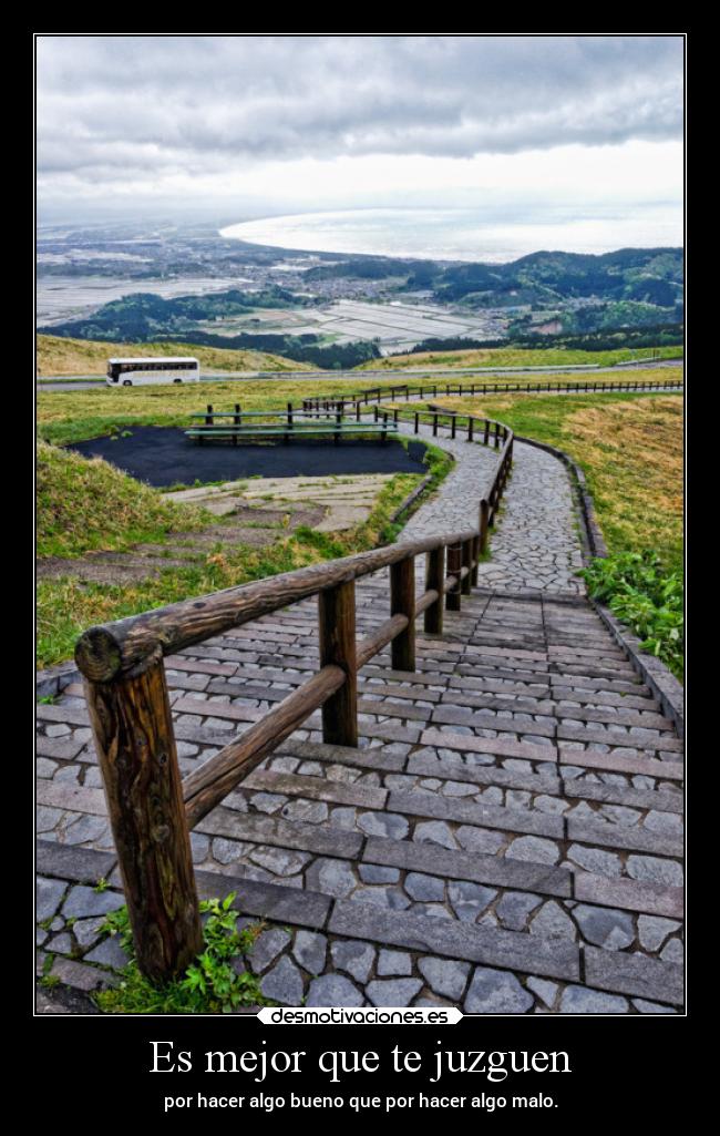 Es mejor que te juzguen - 