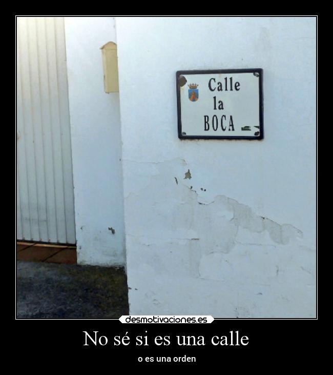 No sé si es una calle - 
