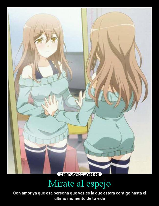Mirate al espejo -