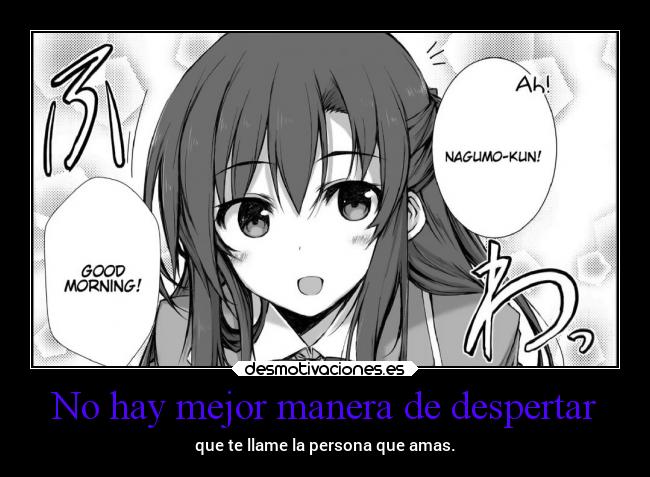 No hay mejor manera de despertar - que te llame la persona que amas.